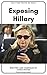 Exposing Hillary