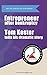 Entrepreneur After Bankruptcy: Written for people who struggle in business.