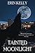 Tainted Moonlight (Tainted ...