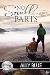 No Small Parts by Ally Blue