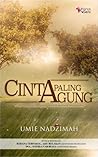 Cinta Paling Agung by Umie Nadzimah