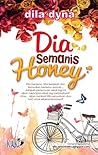 Dia Semanis Honey