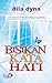 Bisikan Kata Hati by Dila Dyna