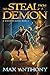 To Steal from a Demon (Wiel...