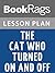 Lesson Plans The Cat Who Turned On and Off