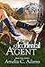 Accidental Agent (River's E...