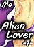 Alien Lover (Teil 1): Verfü...