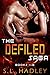 The Defiled Saga BUNDLE: Books 1-3