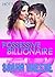 Possessive Billionaire (Hot.Sexy.Wild (Erotic One Shots) Book 1)