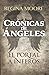 Crónicas de Ángeles (Spanish Edition)