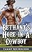 Mail Order Bride: Bethany's Hope in A Cowboy