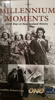 Millennium Moments Great Days in New Zealand History