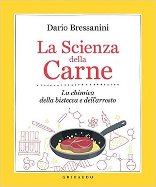 La scienza della carne. La chimica della bistecca e dell'arrosto (Paperback)