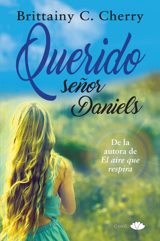 Portada de Querido señor Daniels, de Brittainy C. Cherry