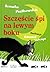 Szczęście śpi na lewym boku by Renata Piątkowska