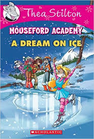 A Dream on Ice (Mouseford Academy #10)