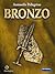 Bronzo (I Dolmen) (Italian Edition)