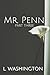 Mr. Penn: Part Three