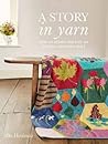 A Story in Yarn: ...