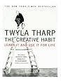 The Creative Habit: Learn It and Use It for Life