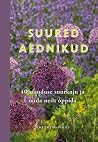 Suured aednikud  by Matthew Biggs
