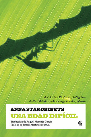 Portada de Una edad difícil, de Anna Starobinets