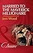 Married To The Maverick Millionaire (From Mavericks to Married #3)