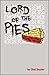 Lord of the Pies