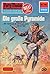 Perry Rhodan 883: Die große Pyramide: Perry Rhodan-Zyklus "Pan-Thau-Ra" (Perry Rhodan-Erstauflage) (German Edition)