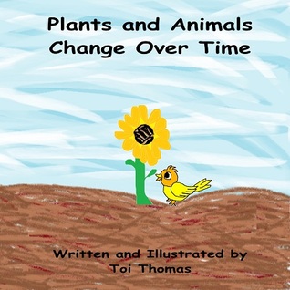 Plants and Animals Change Over Time (Changes Duet #1)