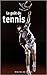 Le Goût du tennis