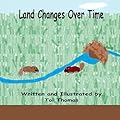 Land Changes Over Time