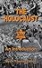 The Holocaust: An Introduction: Exploring the Evidence