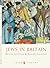 Jews in Britain (Shire Libr...
