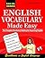 ENGLISH VOCABULARY MADE EASY