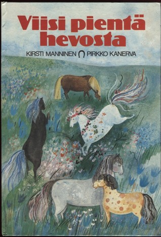 Viisi pientä hevosta (Hardcover)