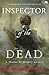 Inspector of the Dead (Thomas De Quincey, #2)