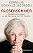 Russensommer: Meine Erinnerungen an die Befreiung vom NS-Regime (German Edition)