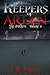 Keepers of Arden: The Brothers Volume 4