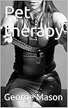 Pet therapy (Pet stories Book 1)