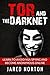 Tor And The Dark Net: Learn...