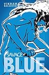 Savage Blue: A Novel