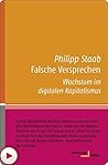 Falsche Versprechen: Wachstum im digitalen Kapitalismus (kleine reihe - kurze Interventionen zu aktuellen Themen) (German Edition)