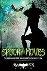 Spooky Moves (Harper "Foxxy" Beck #8)