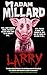 Larry by Adam Millard