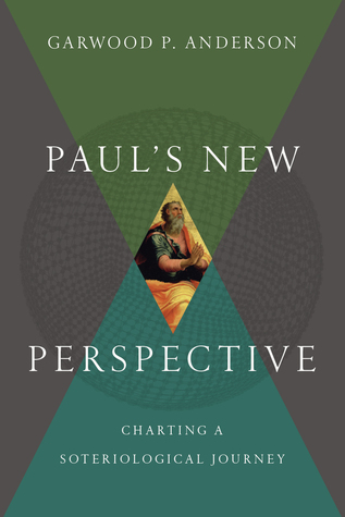 Paul's New Perspective: Charting a Soteriological Journey (Hardcover)