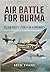 Air Battle for Burma: Allie...