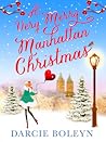 A Very Merry Manhattan Christmas by Darcie Boleyn