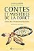 Contes et mystères de la forêt