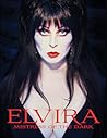 Elvira Mistress o...